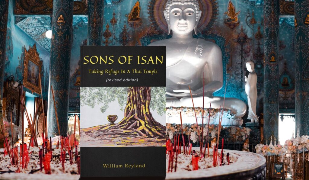 Sons of Isan: Taking Refuge in a Thai Temple