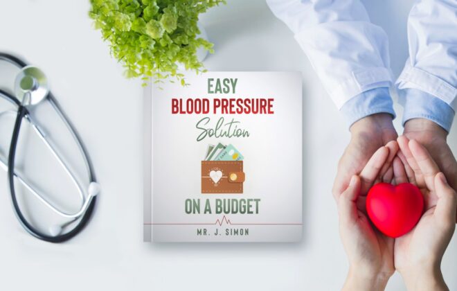Easy Blood Pressure book: On a Budget
