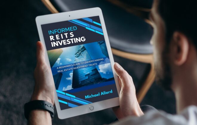 Informed REITs Investing: A Beginner’s Guide to Understanding Real Estate Investment Trusts