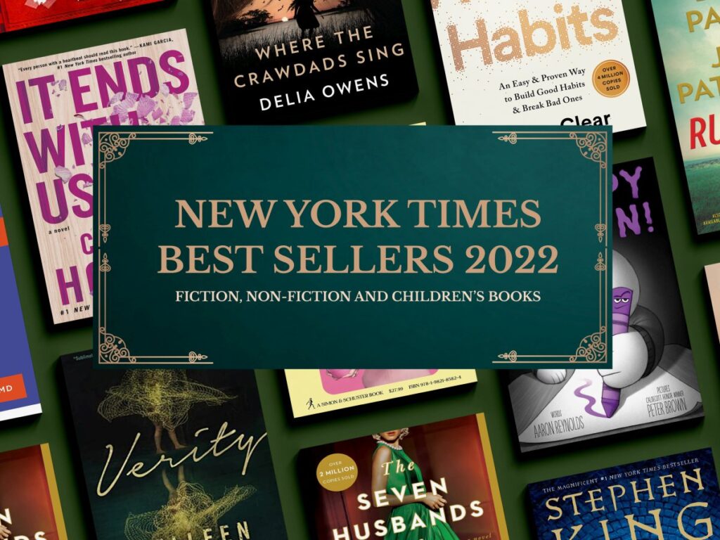 New York Times Best Sellers 2022 Fiction Non-fiction and Childrens books web