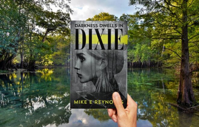 Darkness Dwells in Dixie