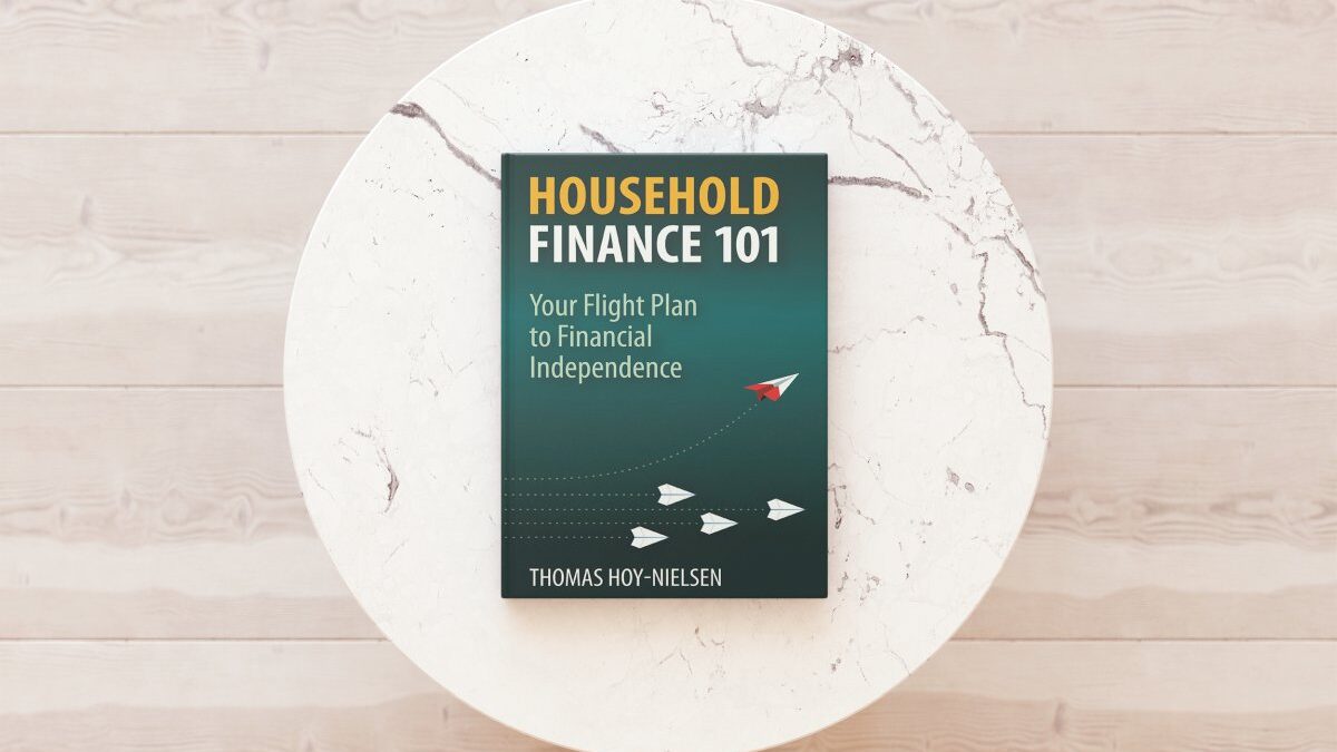 HOUSEHOLD FINANCE 101: Your Flight Plan to Financial Independence
