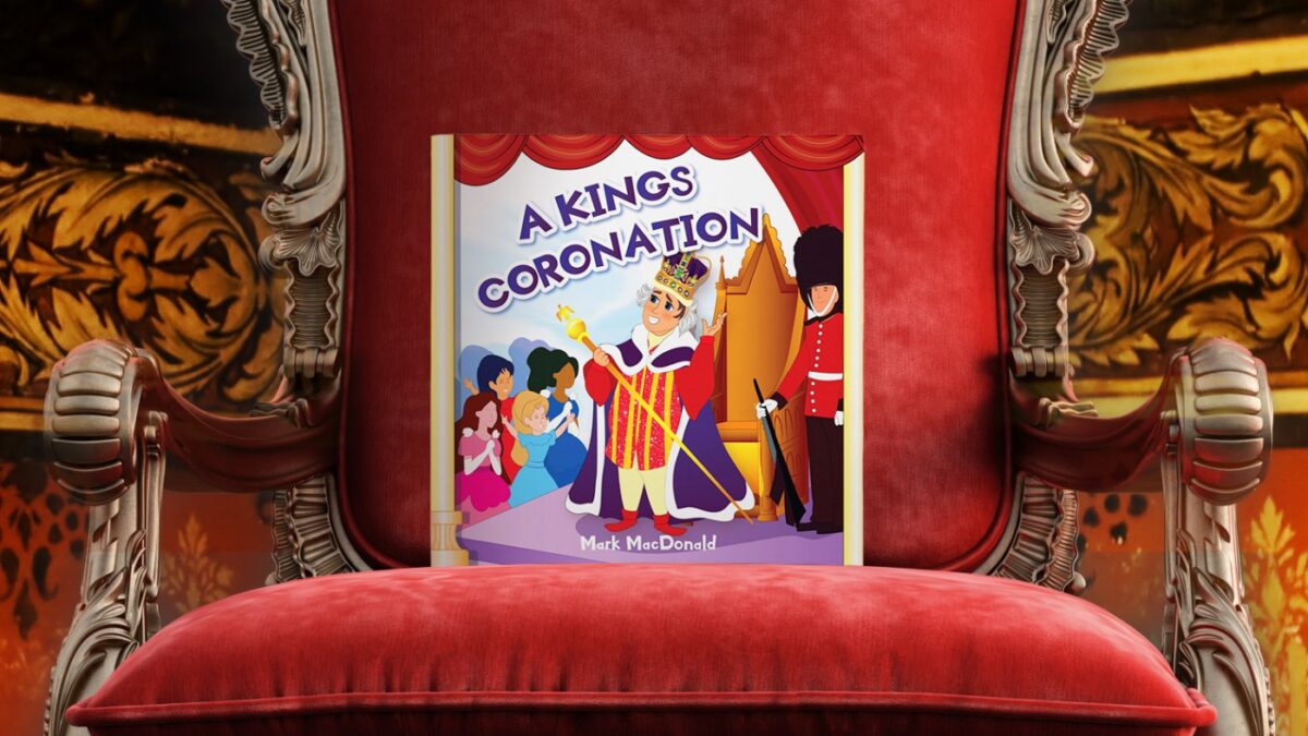 A Kings Coronation: Childrens' Picture Book