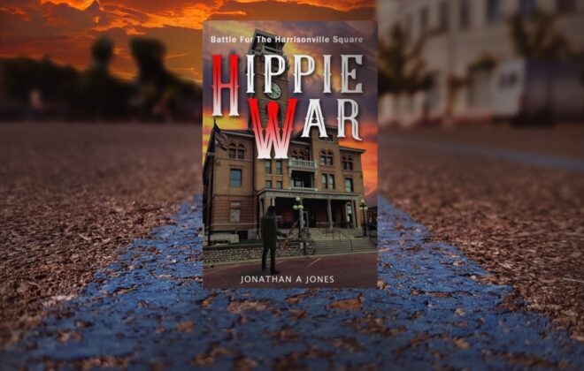 Hippie War: Battle for the Harrisonville Square