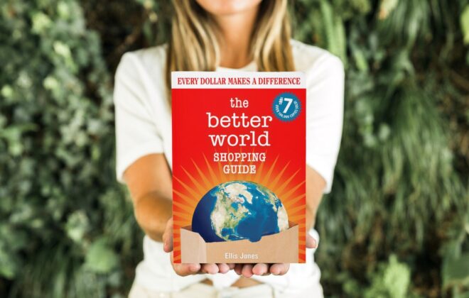 The Better World Shopping Guide: 7th Edition: Every Dollar Makes a Difference