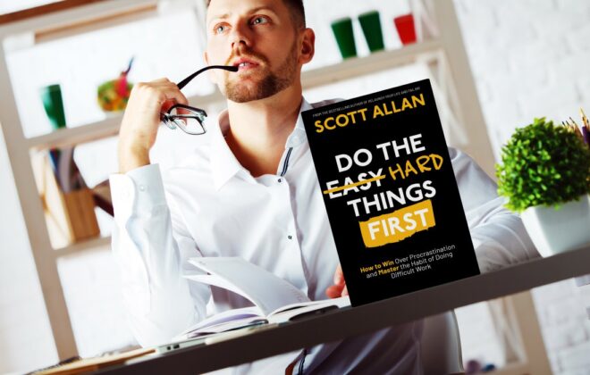 Do the Hard Things First: How to Win Over Procrastination and Master the Habit of Doing Difficult Work (Do the Hard Things First Series Book 1)