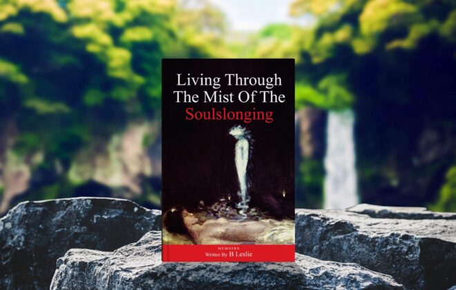 Living Through the Mist of The Soulslonging: A journey through spiritual encounters with ancient spirits,Unveiling the souls secrets and rediscovering our true origins