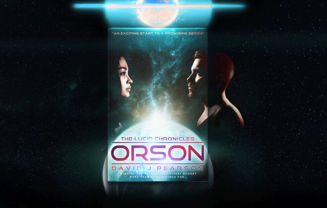 Orson: The Lucid Chronicles