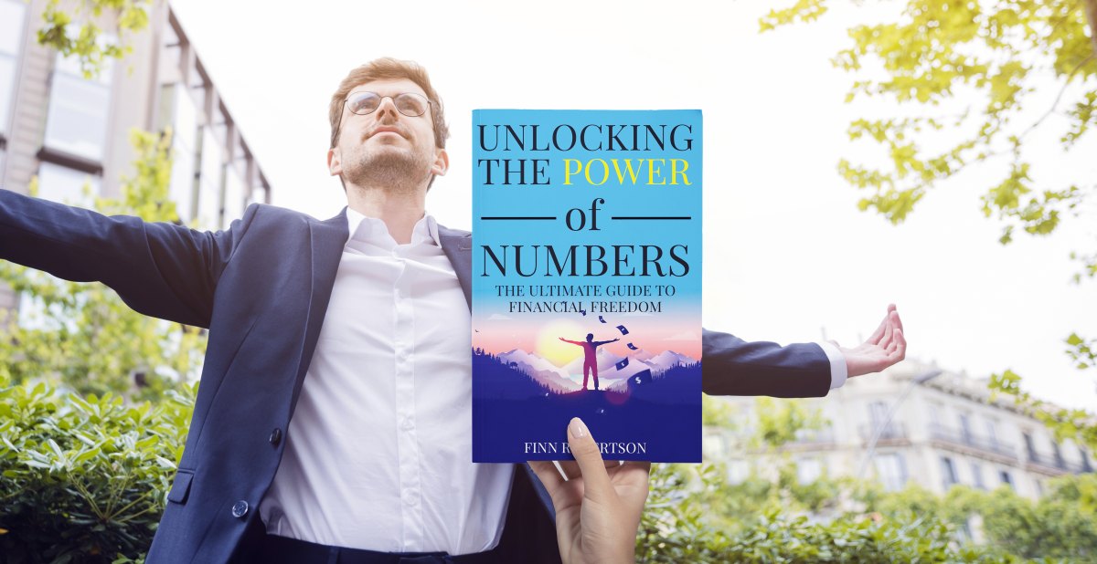 Unlocking the Power of Numbers: The Ultimate Guide to Financial Freedom