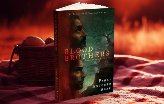 Blood Brothers: Born of the Blood