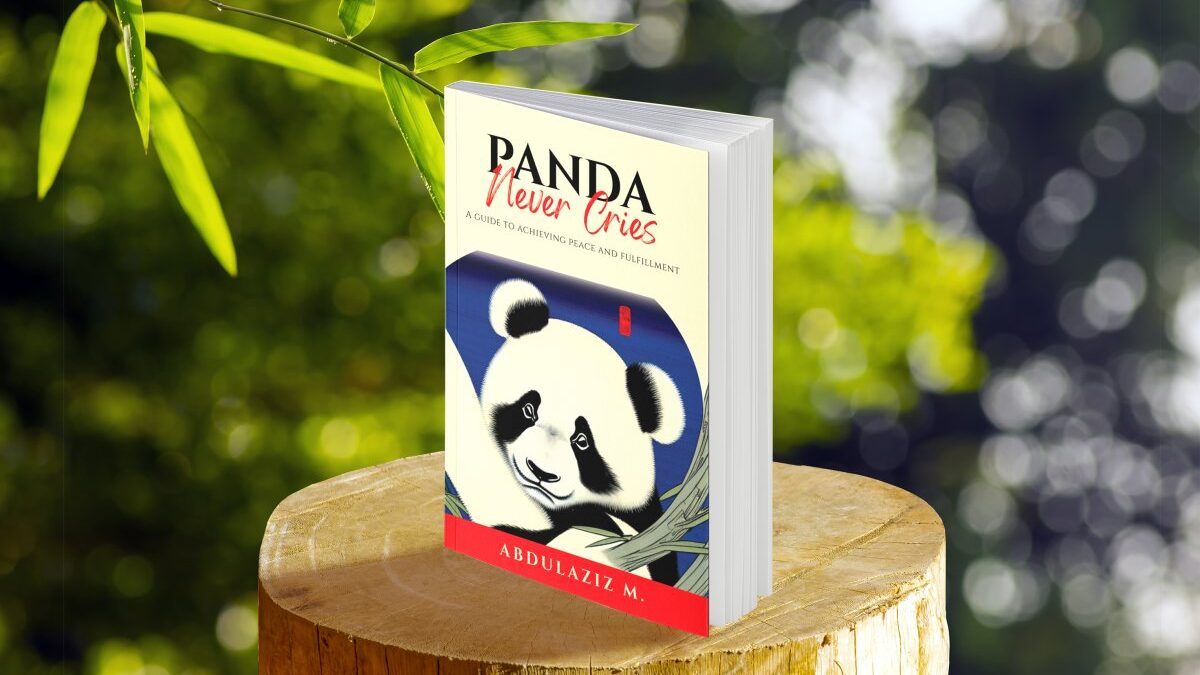 Panda Never Cries: A Guide to Achieving Peace and Fulfillment