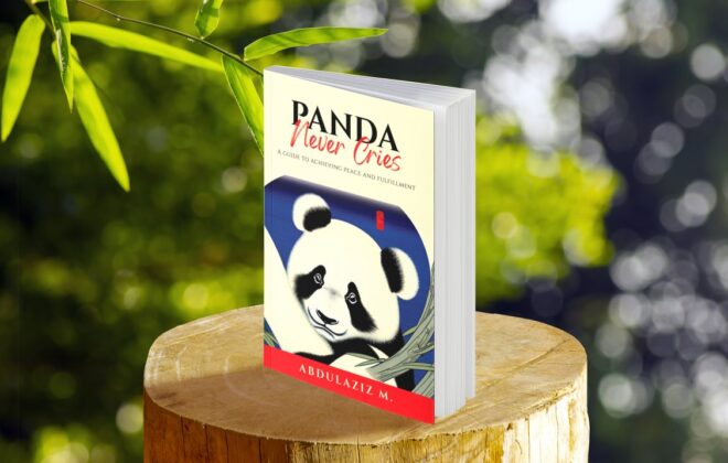 Panda Never Cries: A Guide to Achieving Peace and Fulfillment