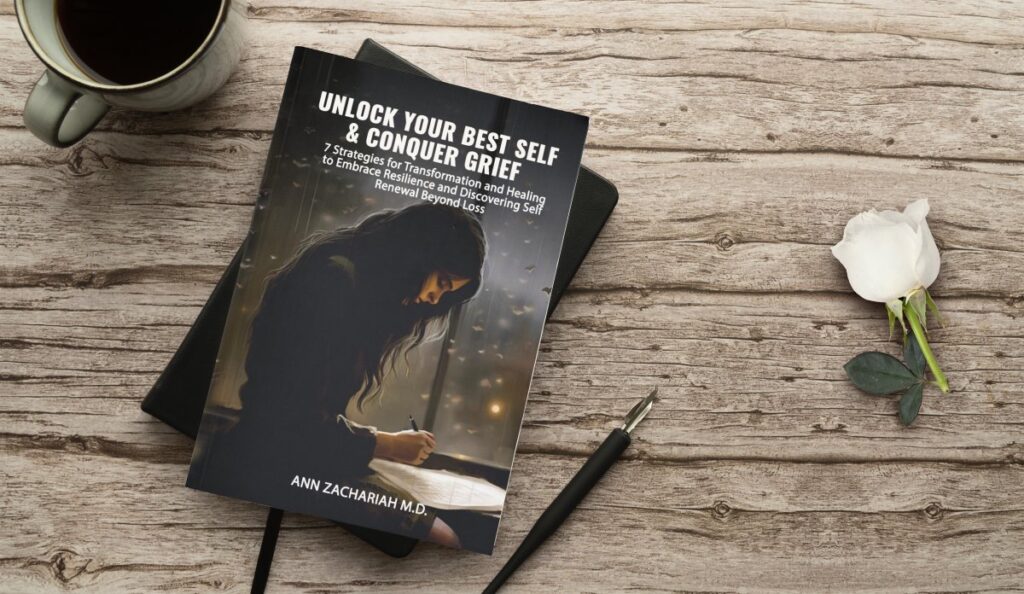 Unlock Your Best Self & Conquer Grief: 7 Strategies for Transformation and Healing to Embrace Resilience and Discovering Self Renewal Beyond Loss (Work Book)