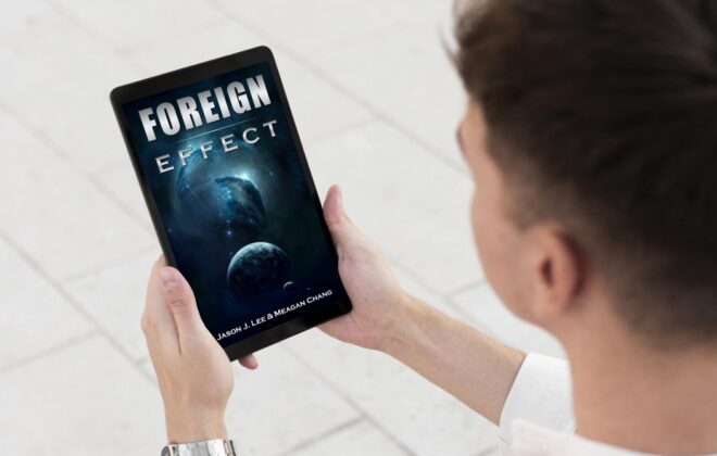 Foreign Effect: A SciFi Supernatural Alien Hero Tale