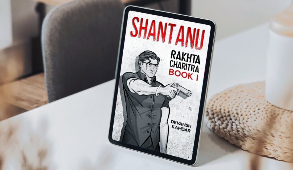 Shantanu: Rakhta Charitra Book I
