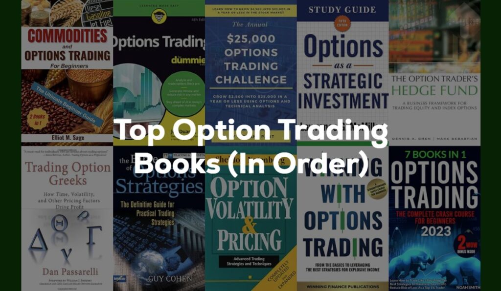Top Option Trading Books In Order