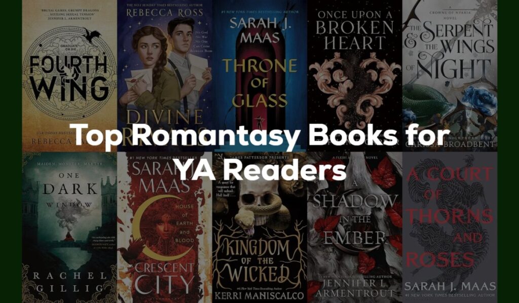 Top Romantasy Books for YA Readers