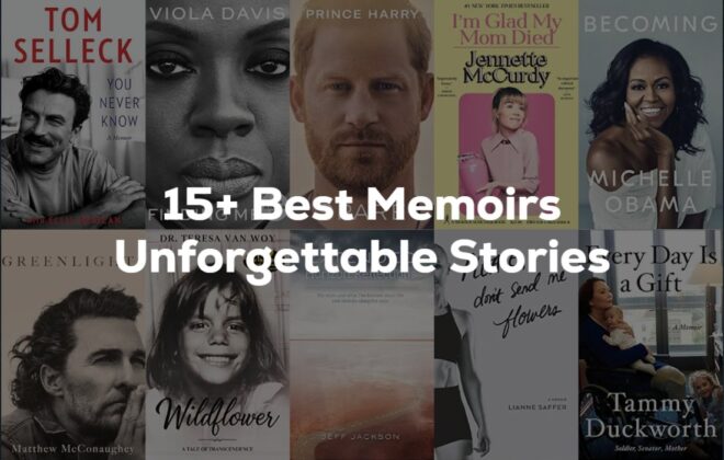 15+ Best Memoirs Unforgettable Stories