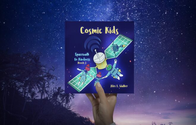 Spacewalk to Kindness (Cosmic Kids Book 1)