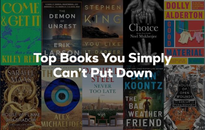Top Books You Can’t Put Down