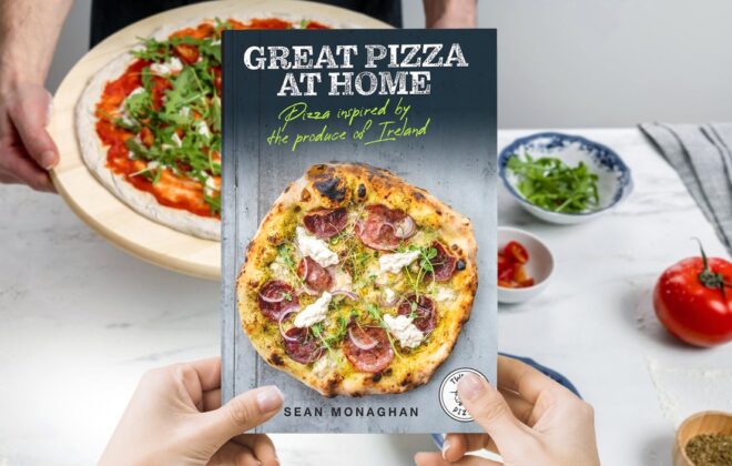 Great Pizza at Home: Pizza Inspired by the Produce of Ireland