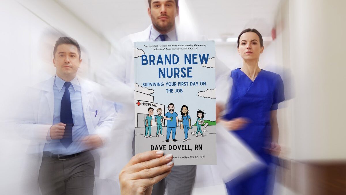 Brand New Nurse: Surviving Your First Day on the Job