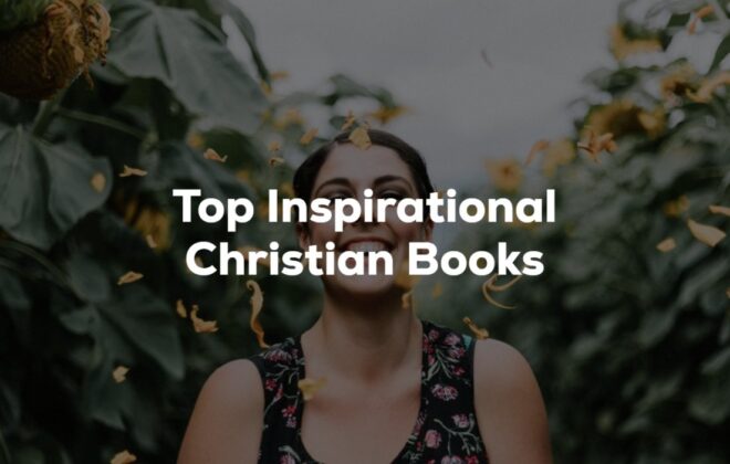 Top Inspirational Christian Books