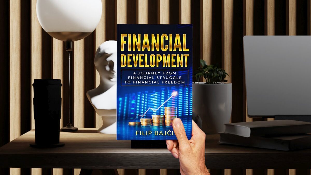 Financial Development: A journey from financial struggle to financial freedom