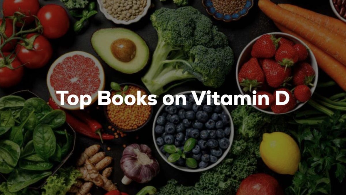 Top Books on Vitamin D